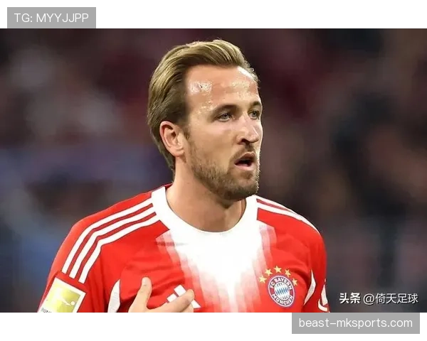 哈里·凯恩欧冠再创纪录，高光表现引关注